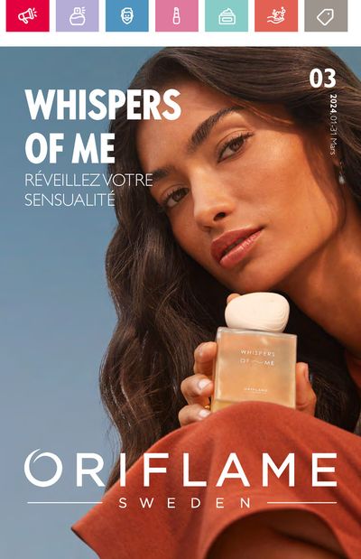 Promos de Parfumeries et Beauté à Casablanca | Réveillez Votre Sensualité sur Oriflame | 01/03/2024 - 31/03/2024