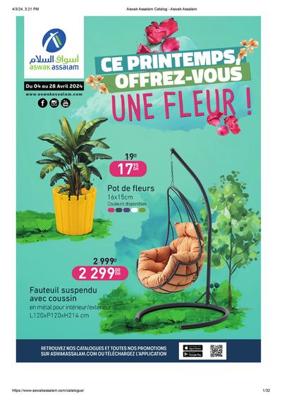 Promos de Supermarchés | Ce Printemps Offres-Vous Une Fleur! sur Aswak Assalam | 04/04/2024 - 28/04/2024