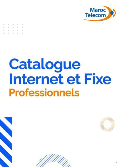 Catalogue Maroc Telecom à Tétouan | Catalogue Et Internet Fixe | 26/04/2024 - 30/04/2024