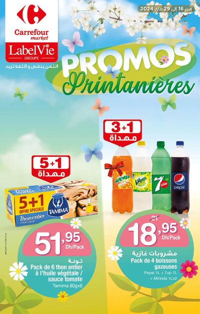 Catalogue Carrefour Market à Fès | Promos Printanières! | 17/05/2024 - 29/05/2024