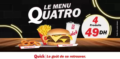 Promos de Restaurants | Le Menu Quatro 2 sur Quick | 07/11/2024 - 21/11/2024