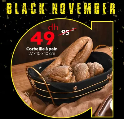 Promos de Jouets et Bébé | corbeille a pain black november sur Alpha 55 | 18/11/2024 - 30/11/2024